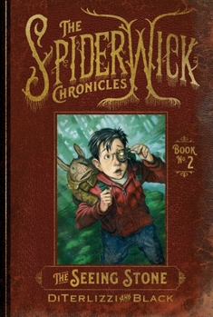 The Seeing Stone - Book #2 of the Spiderwick Chronicles