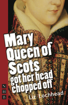 Paperback Mary Queen of Scots Got Her Head Chopped Off Book