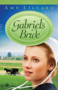 Gabriel's Bride - Book #3 of the Clover Ridge