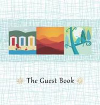 Hardcover Guest Book, Comments Book, Visitors Book, Guest Comment Book, Vacation Home Guest Book, Beach House Guest Book, House Guest Book,: For Guest Houses, Airbnbs, Beach Homes, Holiday Homes, Cabi
