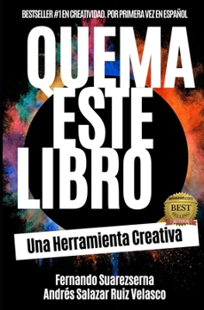 Paperback Quema este libro: Una Herramienta Creativa [Spanish] Book