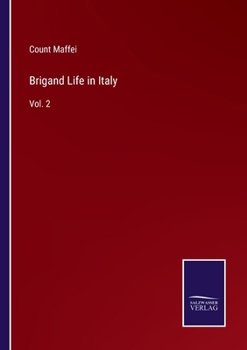 Paperback Brigand Life in Italy: Vol. 2 Book