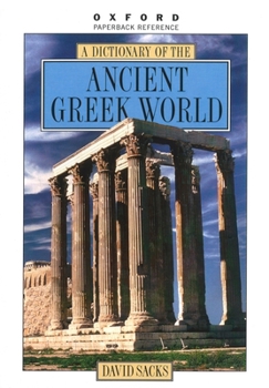 Paperback A Dictionary of the Ancient Greek World Book