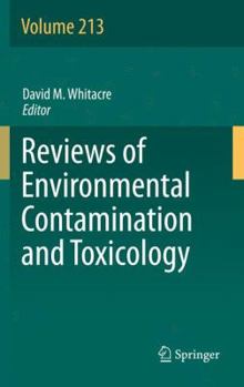 Hardcover Reviews of Environmental Contamination and Toxicology Volume 213 Book