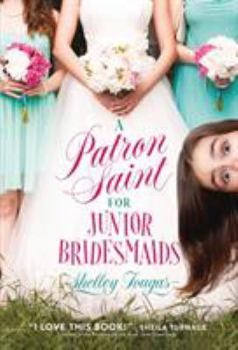 Paperback A Patron Saint for Junior Bridesmaids Book