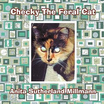 Paperback Checky The Feral Cat Book