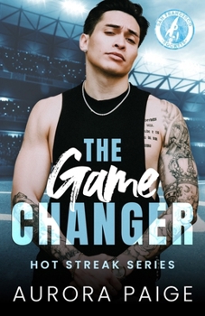 Paperback The Game Changer: A San Francisco Rockets Baseball Novel Book