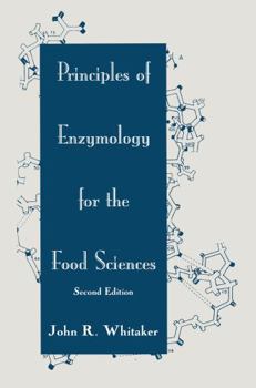 Hardcover Principles of Enzymology for the Food Sciences Book