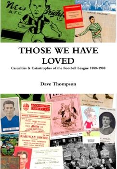 Those We Have Loved
