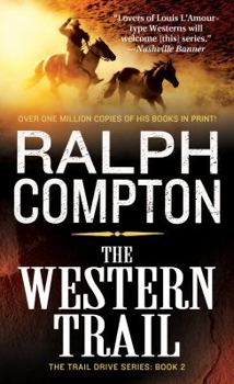 Mass Market Paperback The Western Trail: The Trail Drive, Book 2 Book