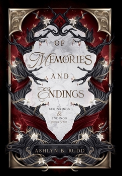Of Memories and Endings