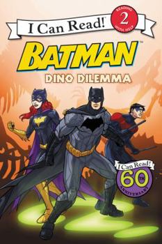 Batman Classic: Dino Dilemma - Book  of the I Can Read ~ Level 2