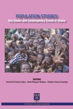 Paperback Population Studies: Key Issues and Contemporary Trends in Ghana Book