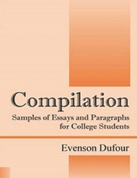 Paperback Compilation Samples of Essays and Paragraphs For College Students Book