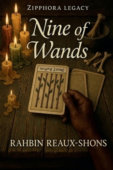 Paperback Nine of Wands: Zipphora Legacy Book