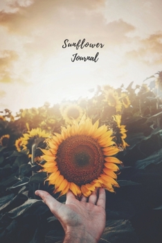 Sunflower Journal: Journal, Notebook, Planner, Diary to Organize Your Life - Wide Ruled Line Paper - Lovely and cute yellow flowers gift for birthdays ... holidays and more - Sunflower Journals
