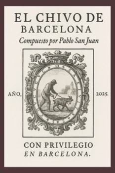 Paperback El Chivo de Barcelona [Spanish] Book