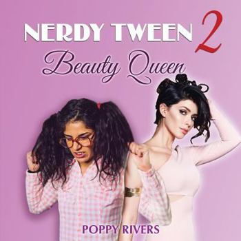 Paperback Nerdy Tween 2 Beauty Queen Book