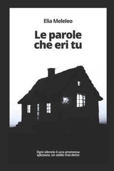 Paperback Le parole che eri tu [Italian] Book