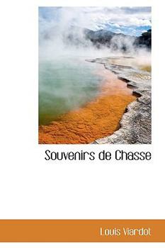 Hardcover Souvenirs de Chasse Book