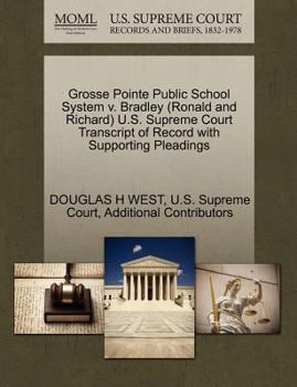 Grosse Pointe Public School System v. Bradley (Ronald and Richard) U.S. Supreme Court Transcript of Record with Supporting Pleadings