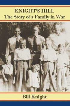Paperback Knight's Hill, the Story of a Family in War Book