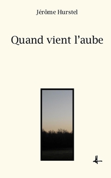 Paperback Quand vient l'aube [French] Book