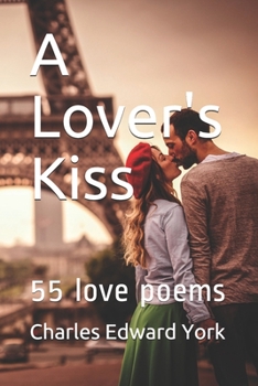 Paperback A Lover's Kiss: 55 love poems Book