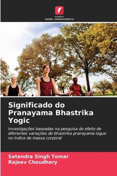 Paperback Significado do Pranayama Bhastrika Yogic [Portuguese] Book