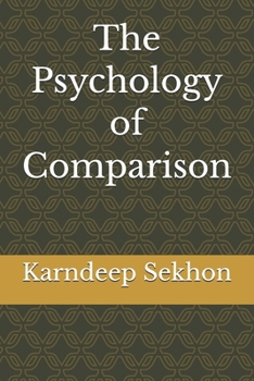 Paperback The Psychology of Comparison Book