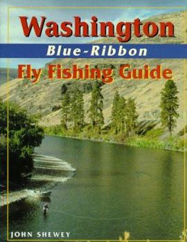 Paperback Washington Blue-Ribbon Fly Fishing Guide Book