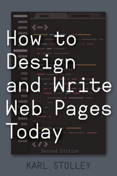 Hardcover How to Design and Write Web Pages Today Book