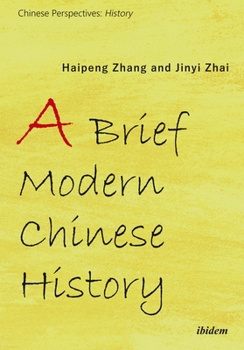 Paperback A Brief Modern Chinese History Book