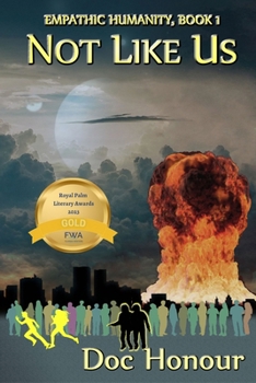Not Like Us (Empathic Humanity)
