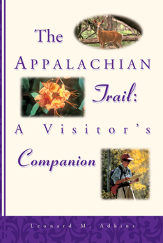 Paperback The Appalachian Trail Visitor's Companion Book
