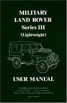 Paperback User Manual for Military Land Rover Series III (Lightweight) Book