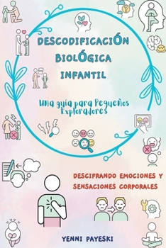 Paperback Descodificación biológica Infantil [Spanish] Book