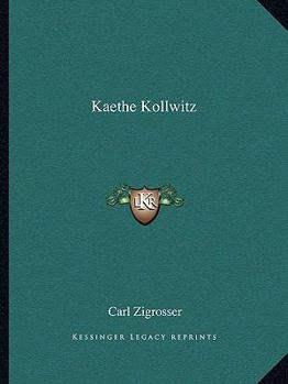 Paperback Kaethe Kollwitz Book