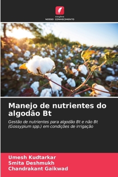 Manejo de nutrientes do algodão Bt (Portuguese Edition)