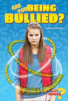 Library Binding Are You Being Bullied? Book