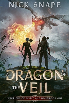 Paperback A Dragon of the Veil: A Dark Epic Fantasy Book