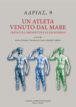 Paperback Un Atleta Venuto Dal Mare: Criticita E Prospettive Di Un Ritorno [Italian] Book