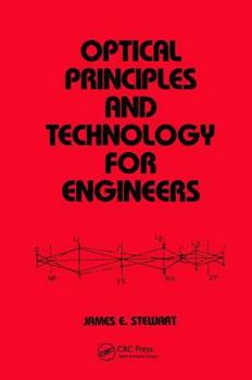 Hardcover Optical Principles and Technology for Engineers Book