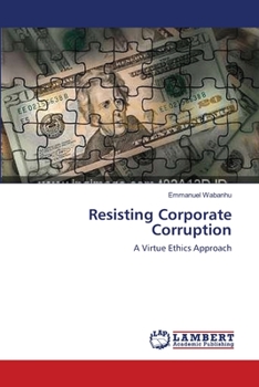Paperback Resisting Corporate Corruption Book