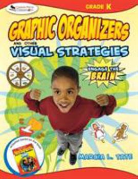 Paperback Engage the Brain: Graphic Organizers and Other Visual Strategies, Kindergarten Book