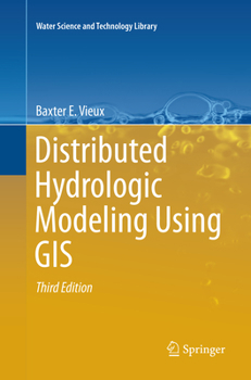 Paperback Distributed Hydrologic Modeling Using GIS Book