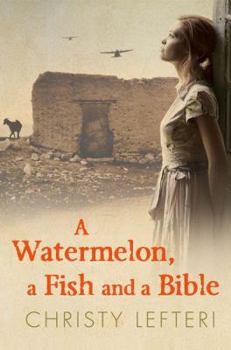 Hardcover A Watermelon, a Fish and a Bible Book