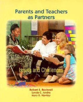 Paperback Parents and Teachers as Partners: A Guide for Early Childhood Educators Book