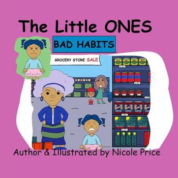 Paperback The little ones: Bad Habits Book