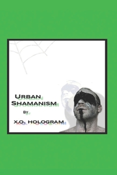 Paperback Urban Shamanism: Expanded Distribution Edition Book